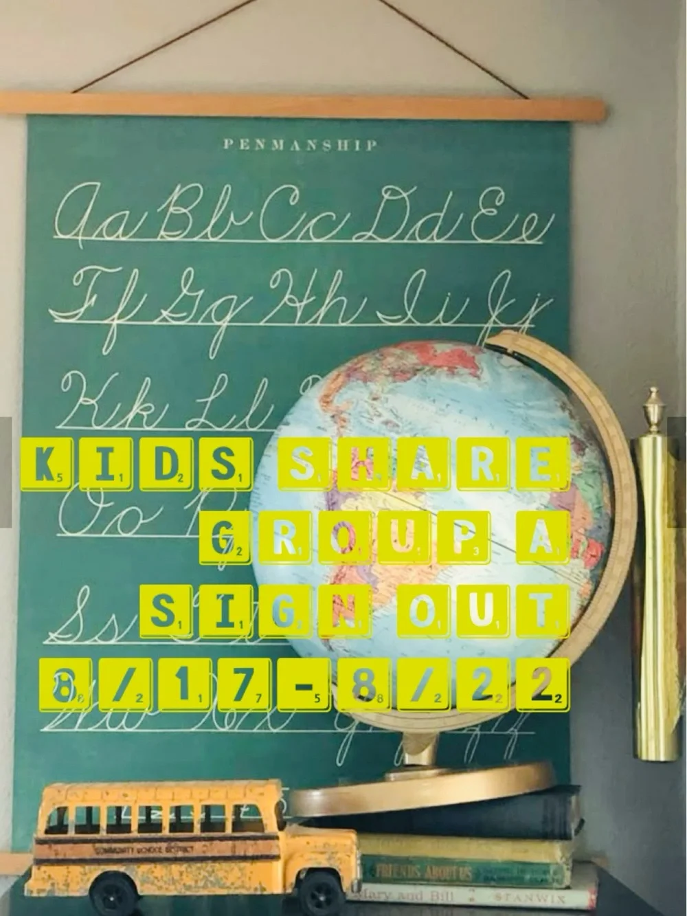 Kids Share Group A Sign Out 8/17-8/22